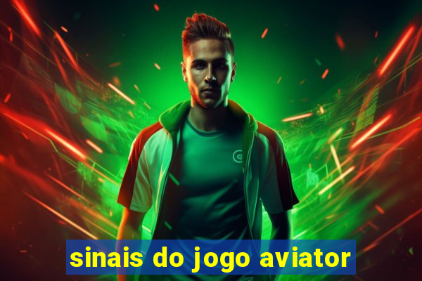 sinais do jogo aviator